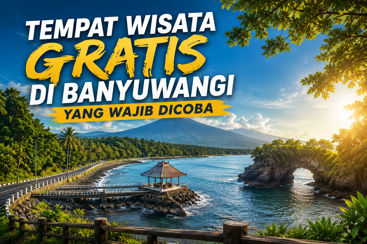 10+ Tempat Wisata Gratis di Banyuwangi yang Wajib Dicoba: Liburan Hemat Tetap Seru